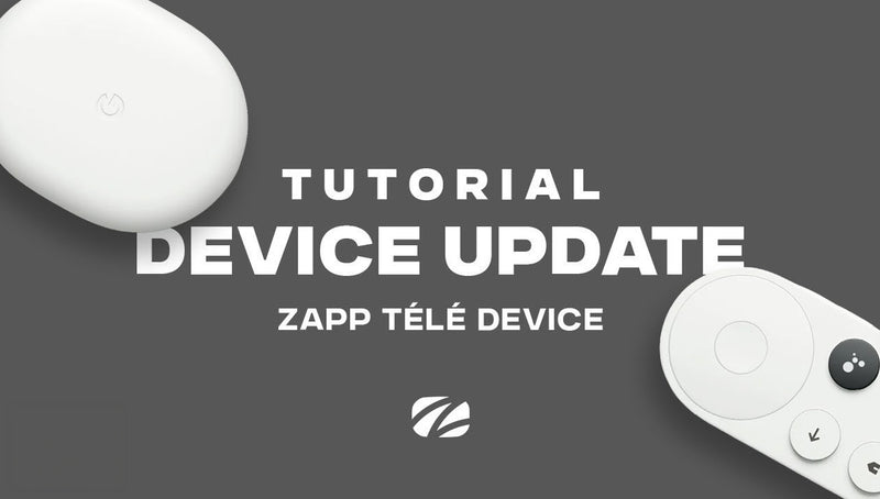 Updating Zapp Télé on Chromecast device
